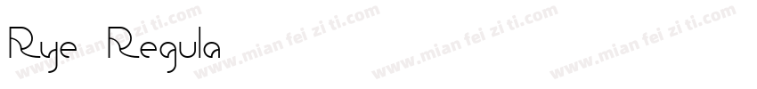 Rye Regula字体转换